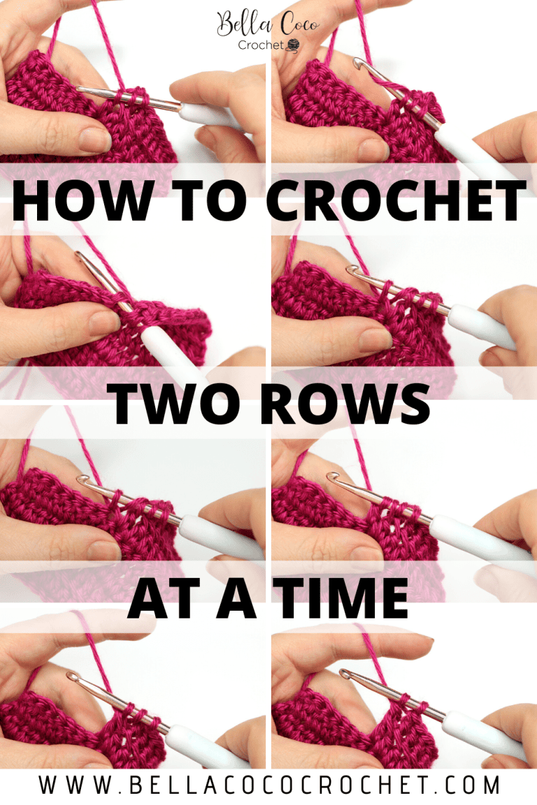 Crochet Two Rows At A Time - Bella Coco Crochet